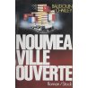 Noumea ville ouverte (occasion)