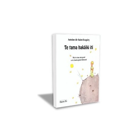 Me tama hakaiki iti (Le petit prince, en marquisien)