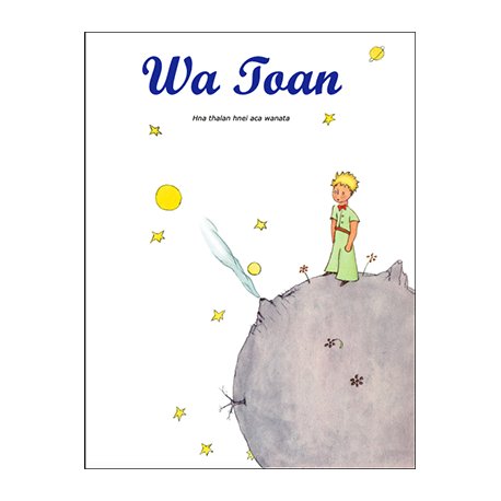 Wa Toan (Le petit prince en nengone)