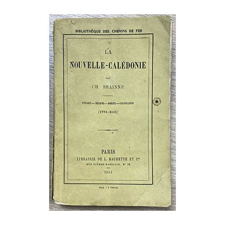 La Nouvelle-Calédonie (Éd. 1854)