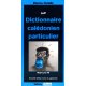 Petit dictionnaire calédonien particulier