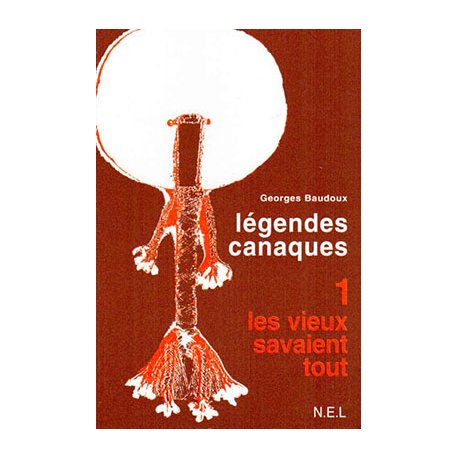 Légendes canaques, tome 1