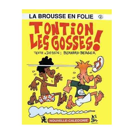 La Brousse en folie, tome 2 (occasion)