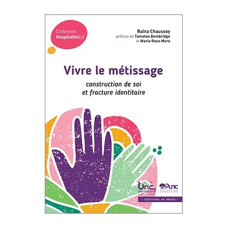 Vivre le métissage