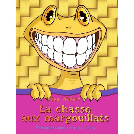 La chasse aux margouillats (prix promo)