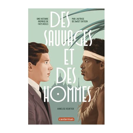 Des sauvages et des hommes