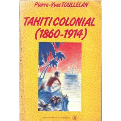 Tahiti colonial (1860-1914)