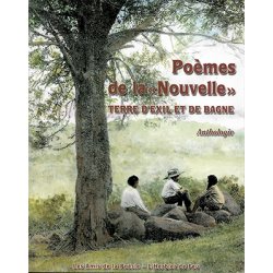 Poèmes de la « Nouvelle », terre d'exil et de bagne