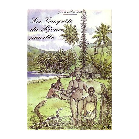 La conquête du séjour paisible