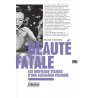 Beauté fatale : les nouveaux visages d'une aliénation féminine