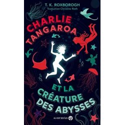 Charlie Tangaroa et la créature des abysses