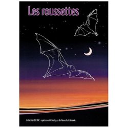 Les roussettes (collection CIE espèces emblématiques)
