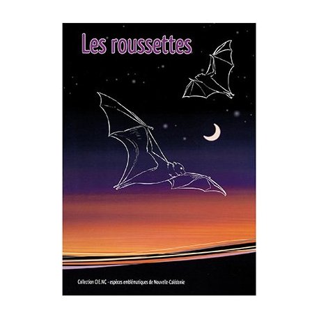 Les roussettes (collection CIE espèces emblématiques)