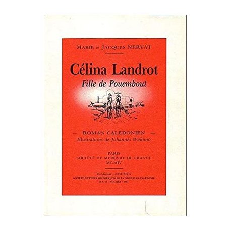 Célina Landrot, fille de Pouembout (occasion)