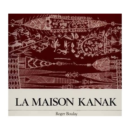 La maison kanak