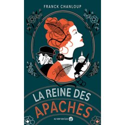 La Reine des Apaches
