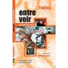 Entrevoir les mots des murs