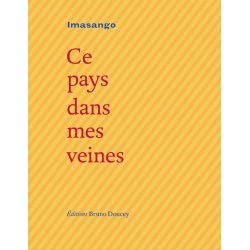 Ce pays dans mes veines