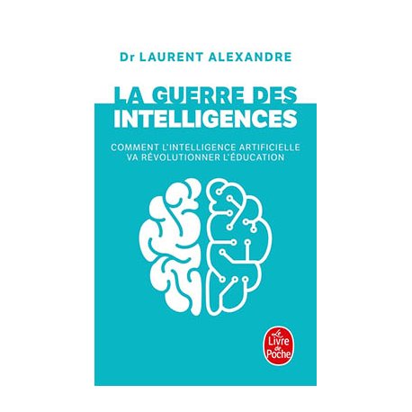 La guerre des intelligences