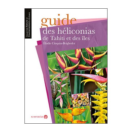 Guide des héliconias de Tahiti et des îles