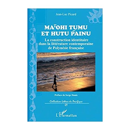Maohi tumu et Hutu painu (prix promo)