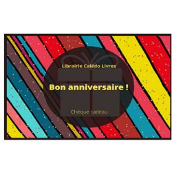 Chèque cadeau - Bon anniversaire !
