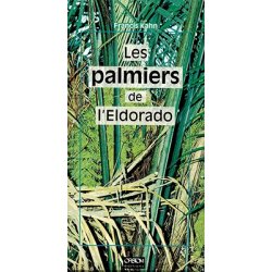 Les palmiers de l'Eldorado