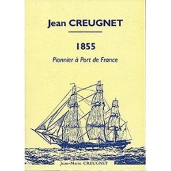 1855 Pionnier à Port de France