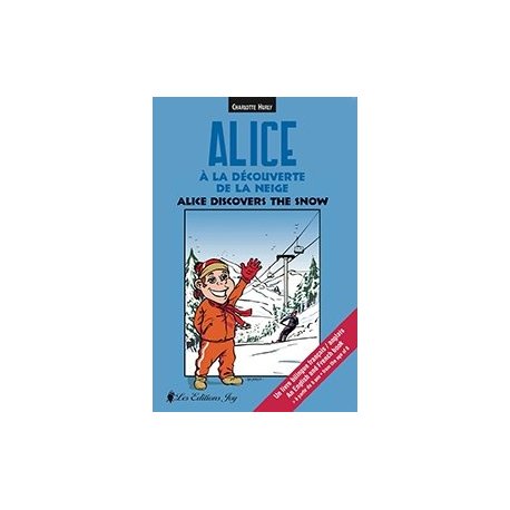Alice à la découverte de la neige