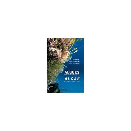 Algues de Polynésie française - Algae of French Polynesia