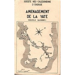 Aménagement de la Yaté