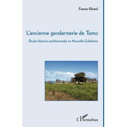Ancienne gendarmerie de Tomo