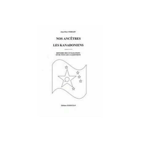 Nos ancêtres les Kanadoniens