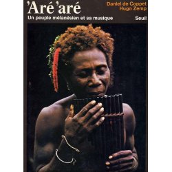 Aré'aré. Un peuple mélanésien et sa musique