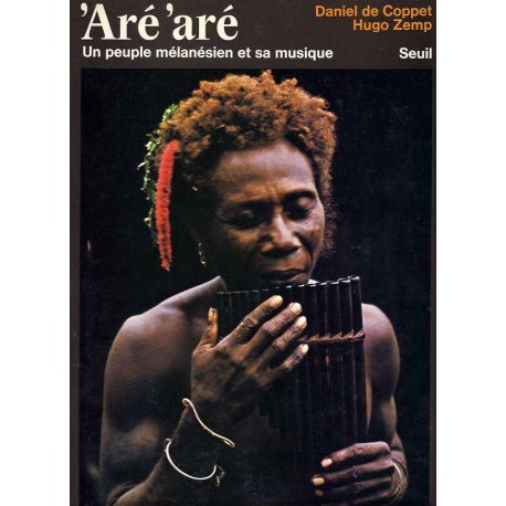 Aré'aré. Un peuple mélanésien et sa musique