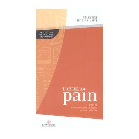 L'arbre à pain (ancienne édition)
