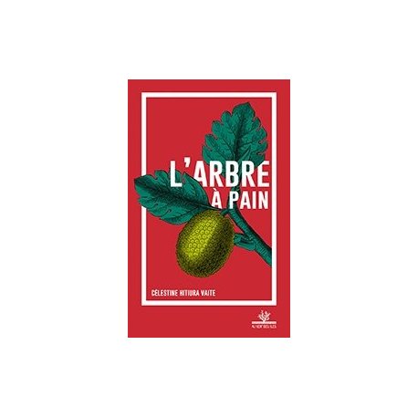 L'arbre à pain (réédition 2020)