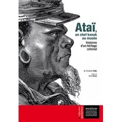Ataï, un chef kanak au musée
