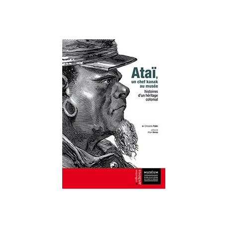 Ataï, un chef kanak au musée
