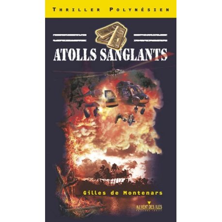 Atolls sanglants