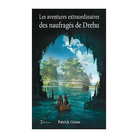 Les aventures extraordinaires des naufragés de Drehu