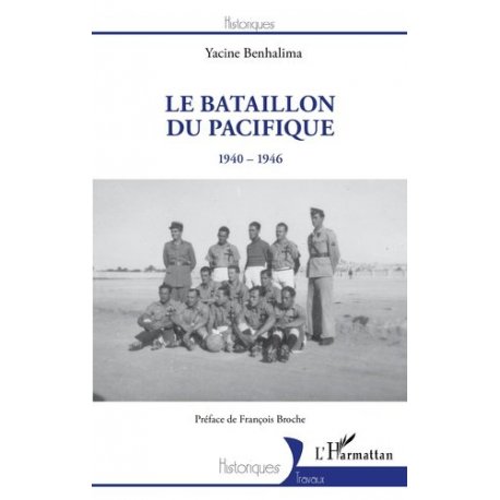 Le bataillon du Pacifique 1940-1946