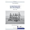 Le bataillon du Pacifique 1940-1946