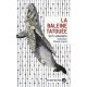 La Baleine tatouée