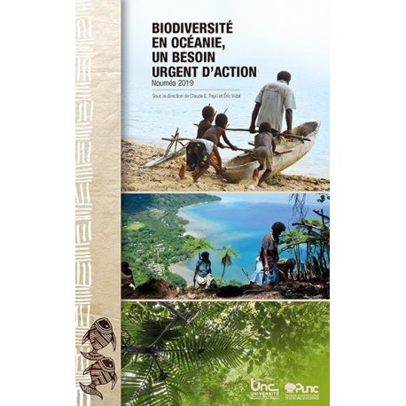 Biodiversité en Océanie, un besoin urgent d'action