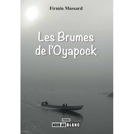 Les Brumes de l'Oyapock