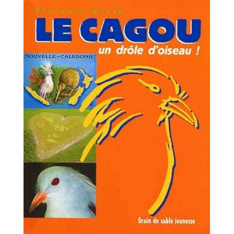 Cagou, un drôle d'oiseau !