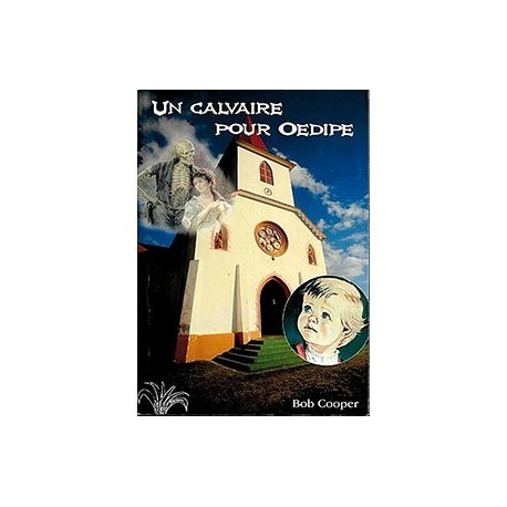 Un calvaire pour Oedipe