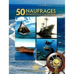 50 naufrages en Nouvelle-Calédonie