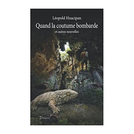 Quand la coutume bombarde
